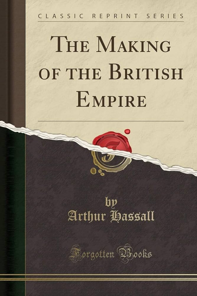 The making of the British empire 